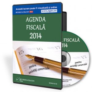 Vesti bune: S-a lansat Agenda Fiscala 2014