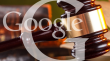 ​Google data in judecata privind urmarirea ilegala a utilizatorilor