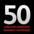 Top 50 cele mai puternice branduri romanesti